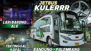 TRIP REPORT‼️UNIT JETBUS SINGLE GLASS🔥 PO BSI BANDUNG  PALEMBANG  ARUS MUDIK 2022 [upl. by Nalo700]