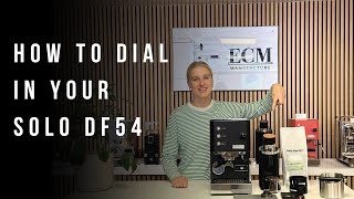 How to Perfectly Dial in Your Solo DF54 Grinder for Exceptional Espresso [upl. by Aseefan]