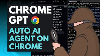 ChromeGPT Autonomous Ai Agent on Chrome Browser [upl. by Anorahs128]