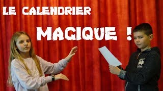 Le calendrier magique [upl. by Edyak]