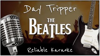 The Beatles  Day Tripper Karaoke [upl. by Llehsal]