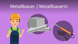 Metallbauer  Ausbildung Aufgaben Gehalt [upl. by Parthena]