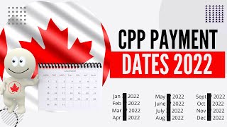 CPP Payment Dates 2022 and how to apply [upl. by Cormier752]