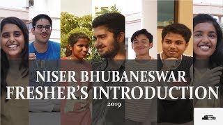 Freshers 2019 Introduction  NISER Bhubaneswar [upl. by Aivan]