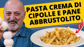 Pasta crema di cipolle e pane abbrustolito [upl. by Yung]