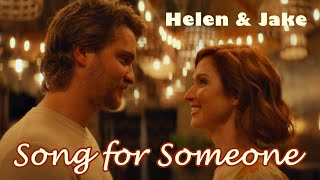 Helen and Jake Happiness for Beginners  Song for Someone [upl. by Elegna]