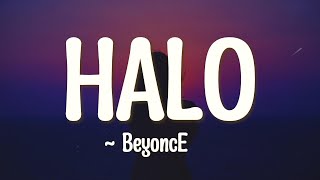 Halo  Beyonce Lyrics [upl. by Gabbey]