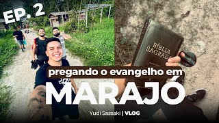 DEUS AMA ESSA TERRA  MARAJÓ EP 2 [upl. by Autum624]