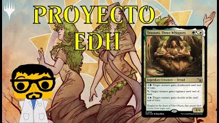 Proyecto EDH  quotTrostani Three Whispersquot  Deckbuilding 02 [upl. by Alimak492]