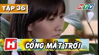 Cổng Mặt Trời  Tập 36  Top Phim Tình Cảm Việt Nam Hay [upl. by Chen904]