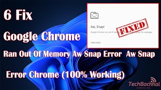 How To Fix Google Chrome Ran Out Of Memory Aw Snap Error Aw Snap Error Chrome 100 Working [upl. by Gram]