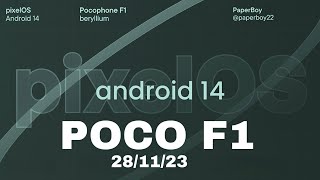 PixelOS Android 14 for POCO F1 first build full review 271123 pocof1 pixelos [upl. by Yrrem51]