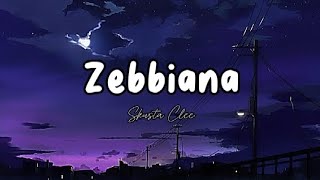 Skusta CleeZebbiana lyrics [upl. by Bryon]