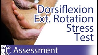 Dorsiflexion External Rotation Stress Test  Syndesmosis Injury [upl. by Bernard]