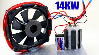 14000W Electricity with 220V Motor Capacitor 9V Battery and Colling Fan Generator [upl. by Voccola]