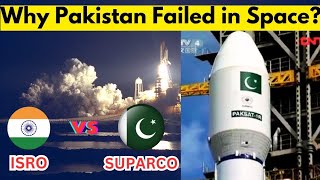 ISRO vs SUPARCO  Why Pakistan failed in space missions isro [upl. by Adnirod]