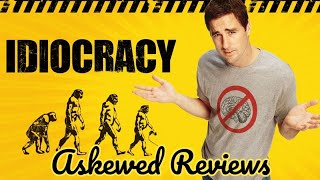 Idiocracy 2006  Askewed Reviews Trivia Review [upl. by Enawd]