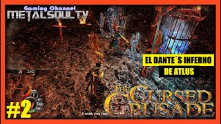 El Dantes Inferno de ATLUS  The Curse Crusade 2011  PC Gameplay Parte 2 [upl. by Ahserak582]