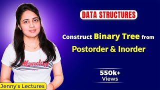 58 Construct Binary Tree from Postorder and Inorder with example  Data structures Course [upl. by Messing456]