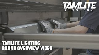 Tamlite Lighting Brand Overview Video [upl. by Nevlin463]