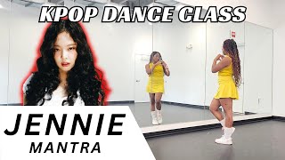 🔴 JENNIE  quotMantraquot Dance Tutorial  Live Online Kpop Dance Class jennie kpop 제니 [upl. by Brandyn]