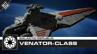 Venator Class Star Destroyer  Star Wars [upl. by Nogras]