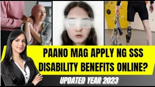 PAANO MAG APPLY NG SSS DISABILITY BENEFITS  HOW TO APPLY SSS DISABILITY CLAIM UPDATED STEPS 2023 [upl. by Kaiser843]