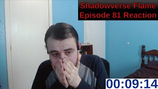 Shadowverse Flame Episode 81 Reaction [upl. by Stillman331]