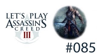 Lets Play Assassins Creed 3 085  Räuber Diebe gehen auf Ganoventour PS3HD Deutsch [upl. by Aicnerolf487]