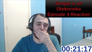 Senpai is an Otokonoko Episode 4 Reaction [upl. by Royden800]