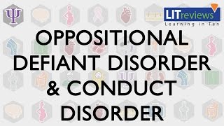 Oppositional Defiant Disorder amp Conduct Disorder [upl. by Englis]