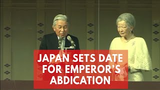 Japan Emperor Akihito to formally renounce throne in April 2019 [upl. by Sundberg]