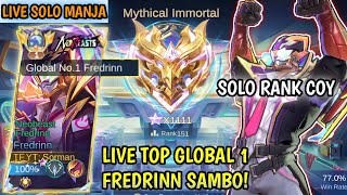 LIVE TOP GLOBAL 1 FREDRINN SOLO RANK BERBURU WS KE 207 [upl. by Carolee26]