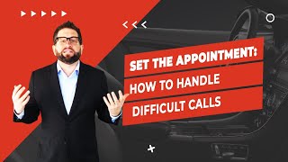 Sales Call Training Handling Objections and Setting Appointments [upl. by Kohl]