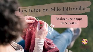 Tuto  tricoter une noppe de 5 mailles [upl. by Orgalim]