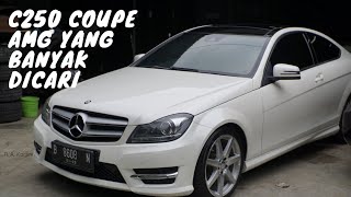 C250 COUPE AMG MERCY SPORT ENTRY LEVEL YANG BANYAK DICARI [upl. by Sturdivant]