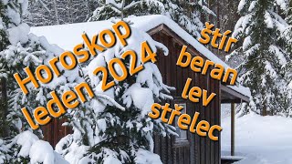 🩷🤍🩶 Horoskop leden 2024  štír ♏ beran ♈ lev ♌ střelec ♐ [upl. by Egedan]