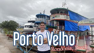 Porto Velho  Rondonia Brasil  Viaje comigo pelo mundo [upl. by Eciralc392]