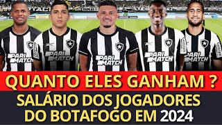 SALÁRIO DOS JOGADORES DO BOTAFOGO EM 2024 LUIZ HENRIQUE PABLOTIQUINHO SAVARINO GREGORE [upl. by Sicnarf]