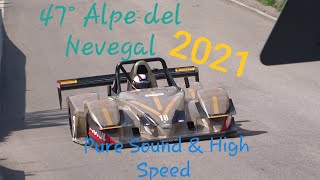 47° Alpe del Nevegal 2021 PURE SOUND amp HIGH SPEED [upl. by Asseram769]