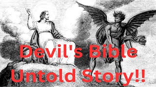 quotDevils Biblequot  History  TE  Untold Story [upl. by Eilrahs]