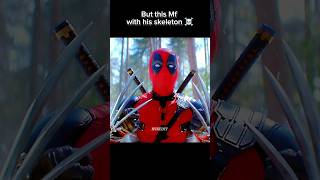 Deadpool with Wolverine skeleton 🥶🥵 4k HDR Edits marval deadpool3 status trending yt shorts 🤡 [upl. by Assereht]