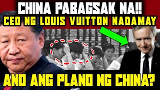 CHINA PABAGSAK NA  CEO NG LOUIS VUITTON NADAMAY PA [upl. by Snashall]