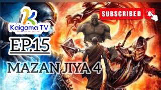 MAZAN JIYA 4 Episode 15 2024 yaki hausanovel [upl. by Mcclenon959]