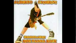 Alberto Camerini amp Skidsoplastik  Kids Wanna Rock [upl. by Etirugram]