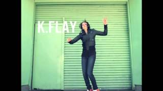 K Flay  So Fast So Maybe [upl. by Nedrah]