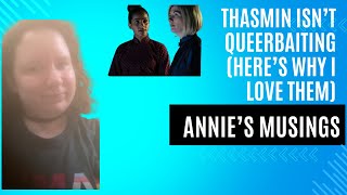 Why I Love Thasmin And No Its Not Queerbaiting  Doctor Who Discussion [upl. by Boucher477]