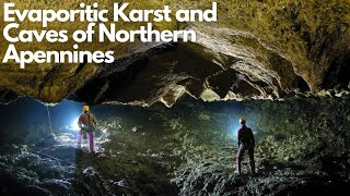 Exploring the Evaporitic Karst and Caves of Northern Apennines Italy [upl. by Wagshul]