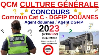 QCM Culture générale  Annales Agent Douanes  Agent DGFIP  Concours commun cat C  202223  quiz [upl. by Notnats259]