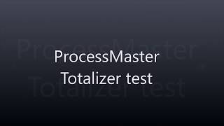 ProcessMaster Totalizer Test [upl. by Gale]